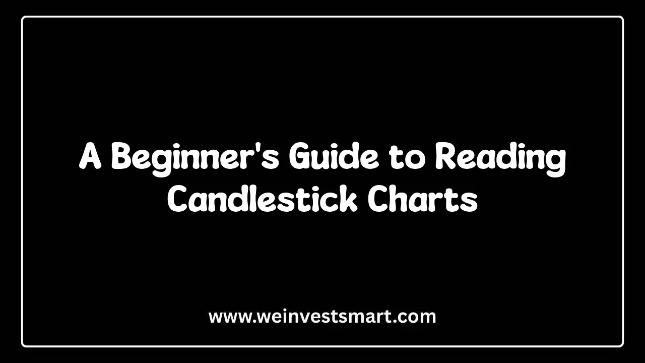 A Beginner's Guide to Reading Candlestick Charts